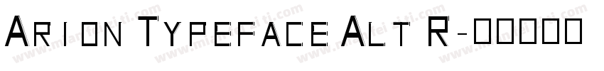 Arion Typeface Alt R字体转换